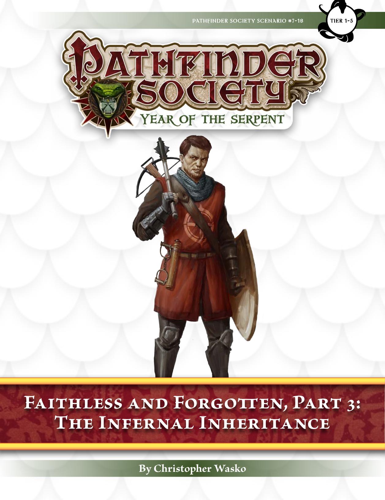 S07-18 Faithless and Forgotten, Part 3 The Infernal Inheritance