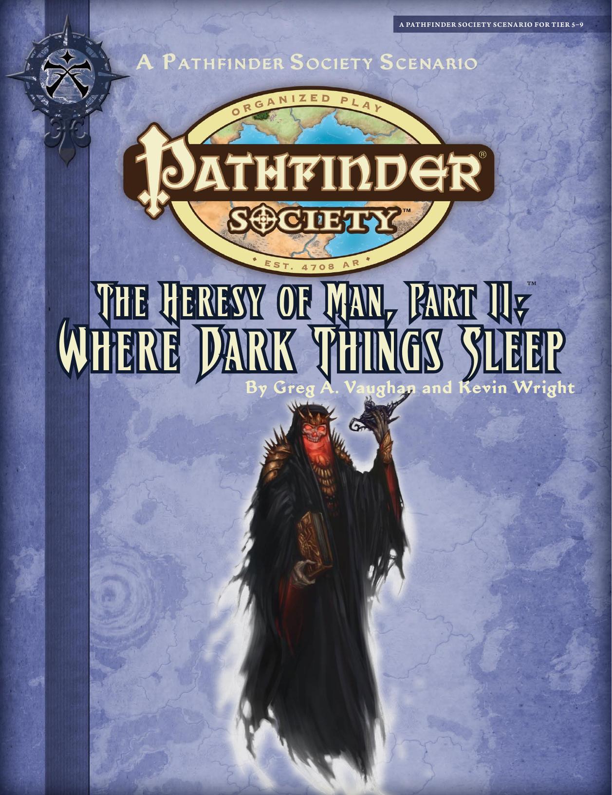 The Heresy of Man, Part II: Where Dark Things Sleep