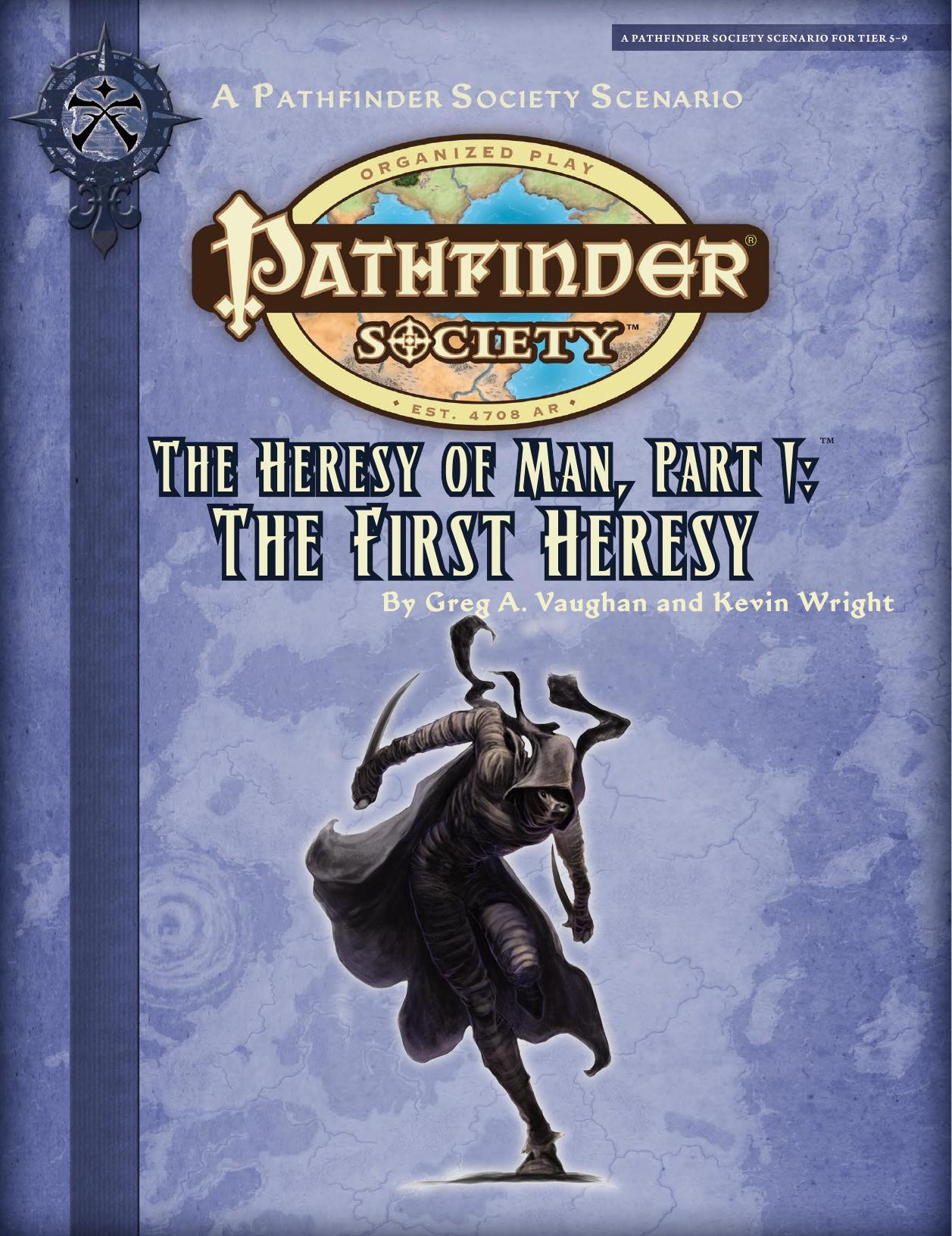 The heresy of Man, Part I: The First Heresy