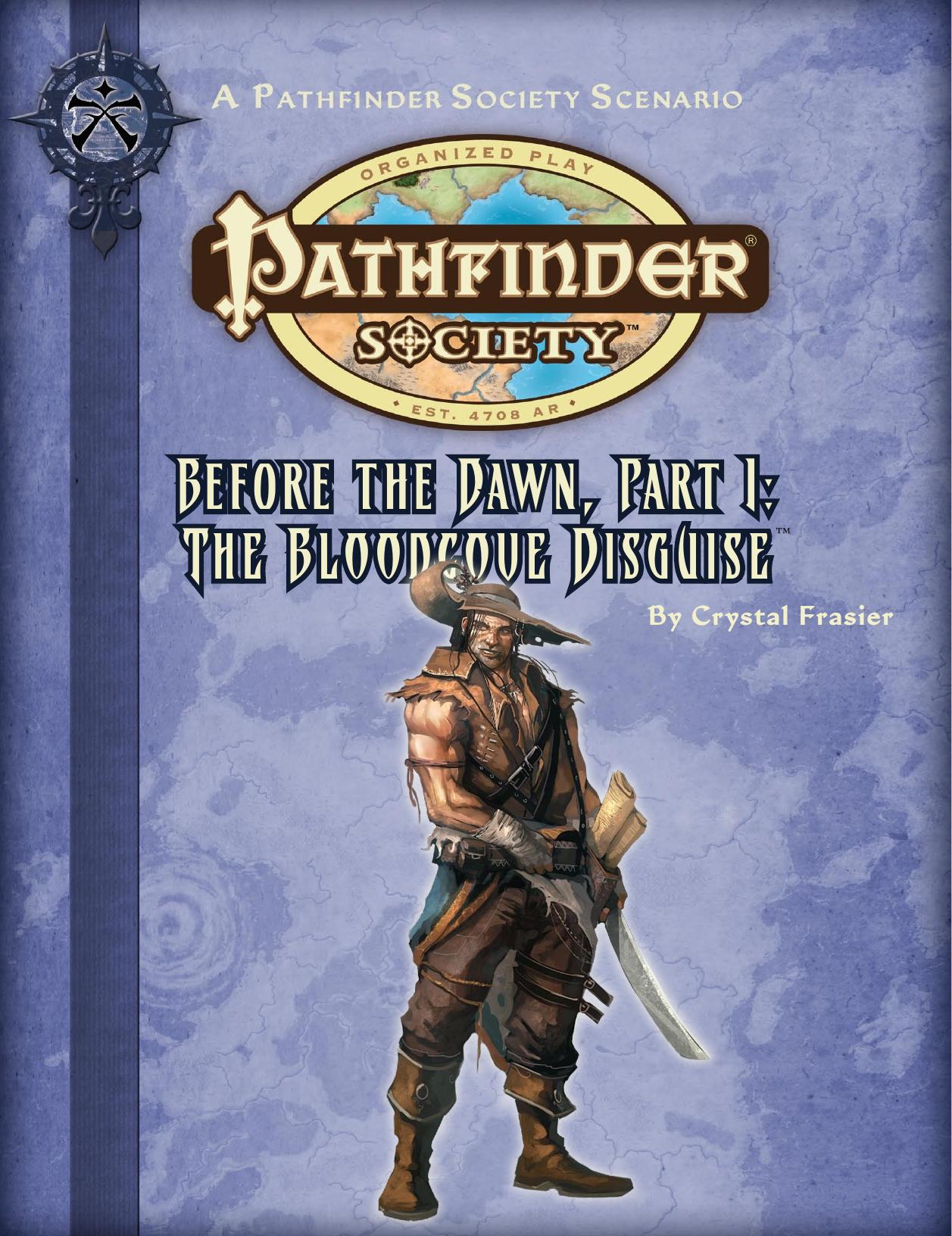 Before the Dawn, Part I: The Bloodcove Disguise