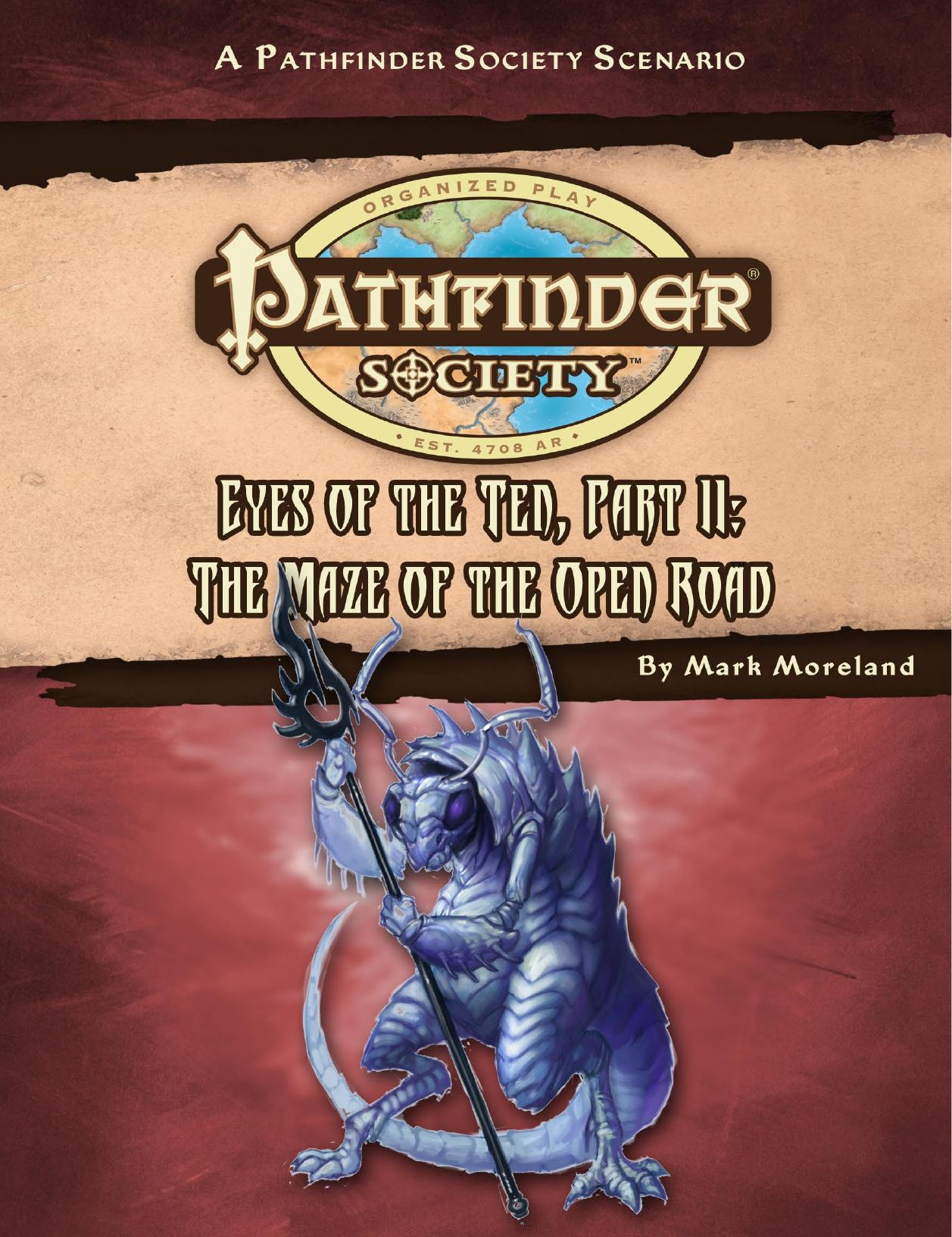 Eyes of the Ten, Part II: The Maze of the Open Road