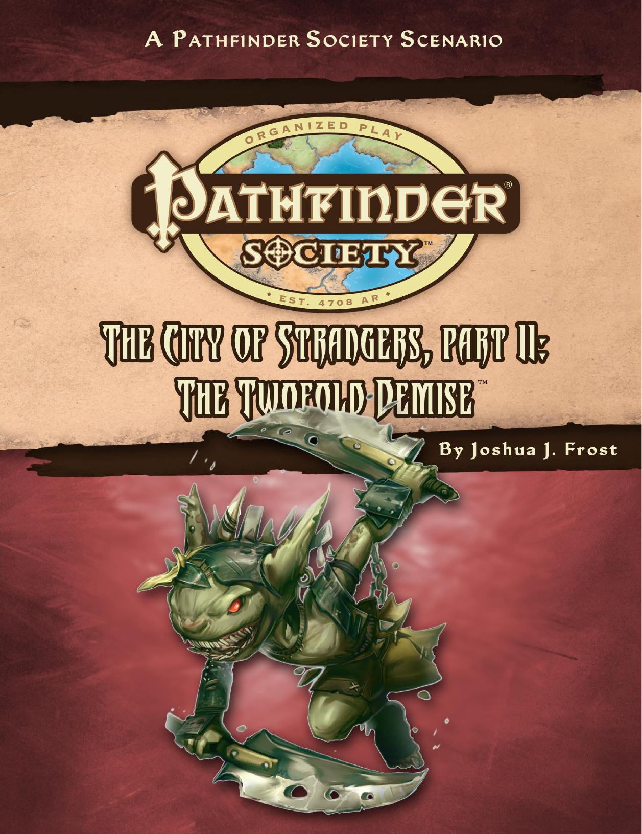 The City of Strangers, Part II: The Twofold Demise