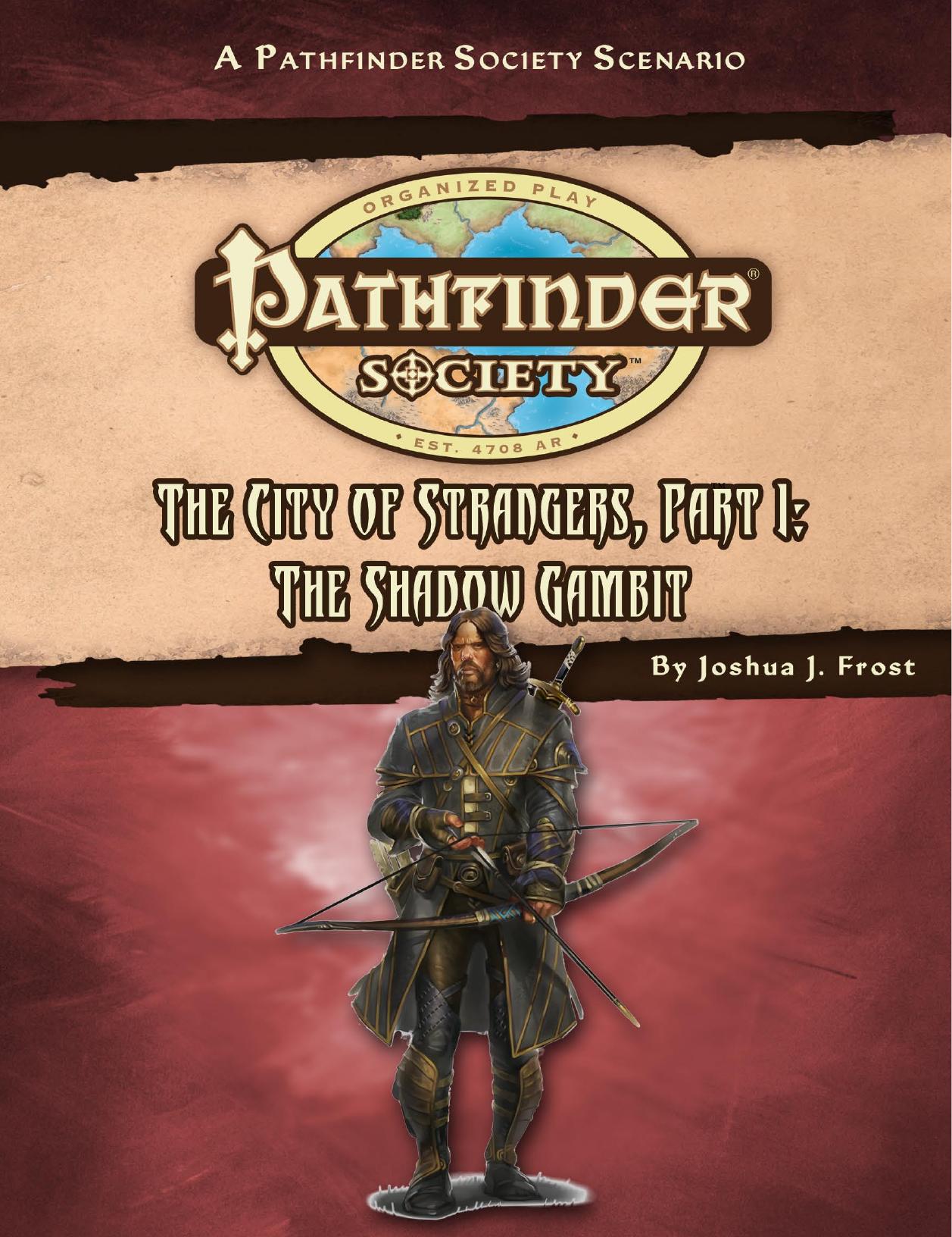 The City of Strangers, Part I: The Shadow Gambit