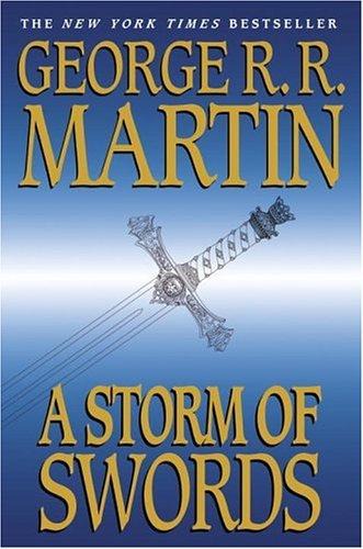 Song of Ice and Fire 03 - A Storm of Swords