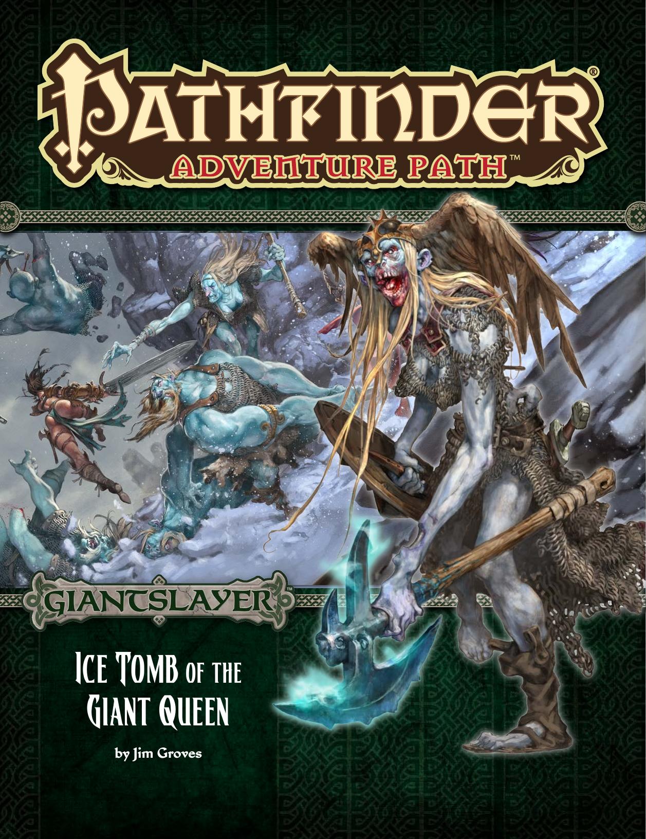 PZO9094 (Giantslayer) Ice Tomb of the Giant Queen
