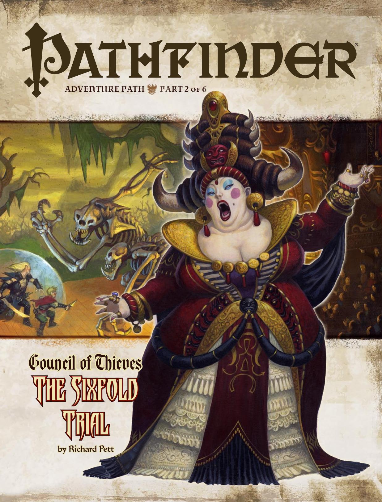 Council of Thieves, part 2: The Sixfold Trial