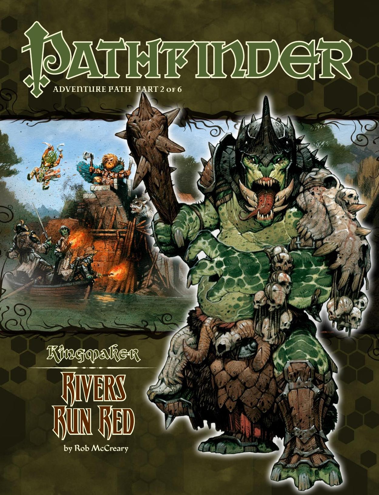 Kingmaker, part 2: Rivers Run Red