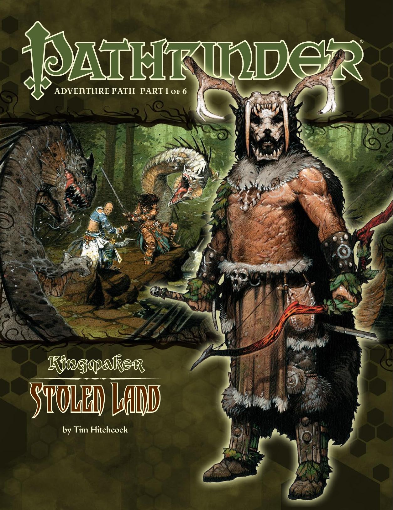 Kingmaker, part 1: Stolen Land