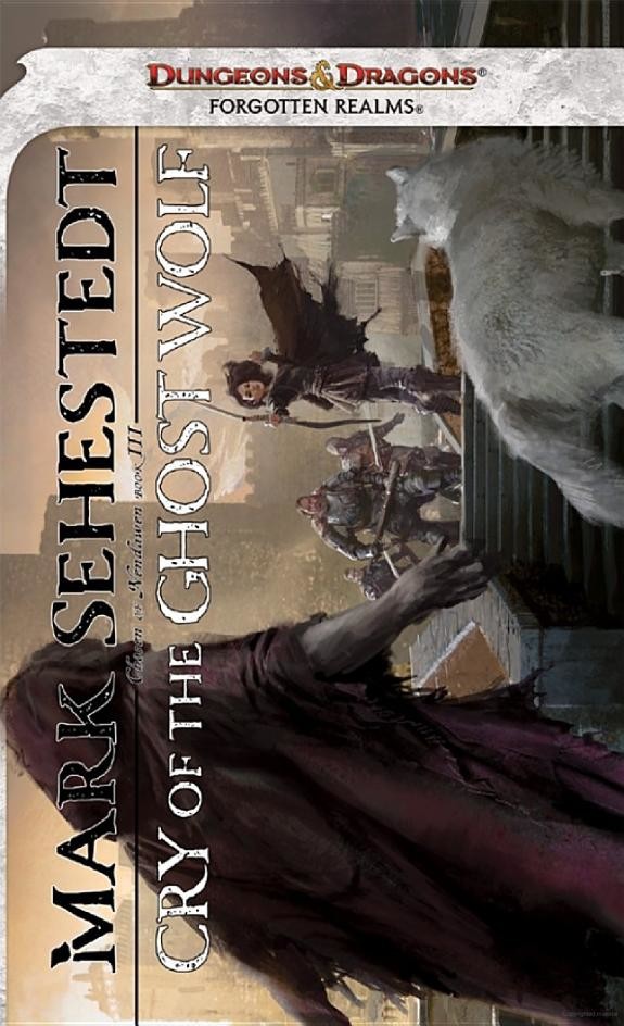 Cry of the Ghost Wolf: Neverwinter NiChosen of Nendawen