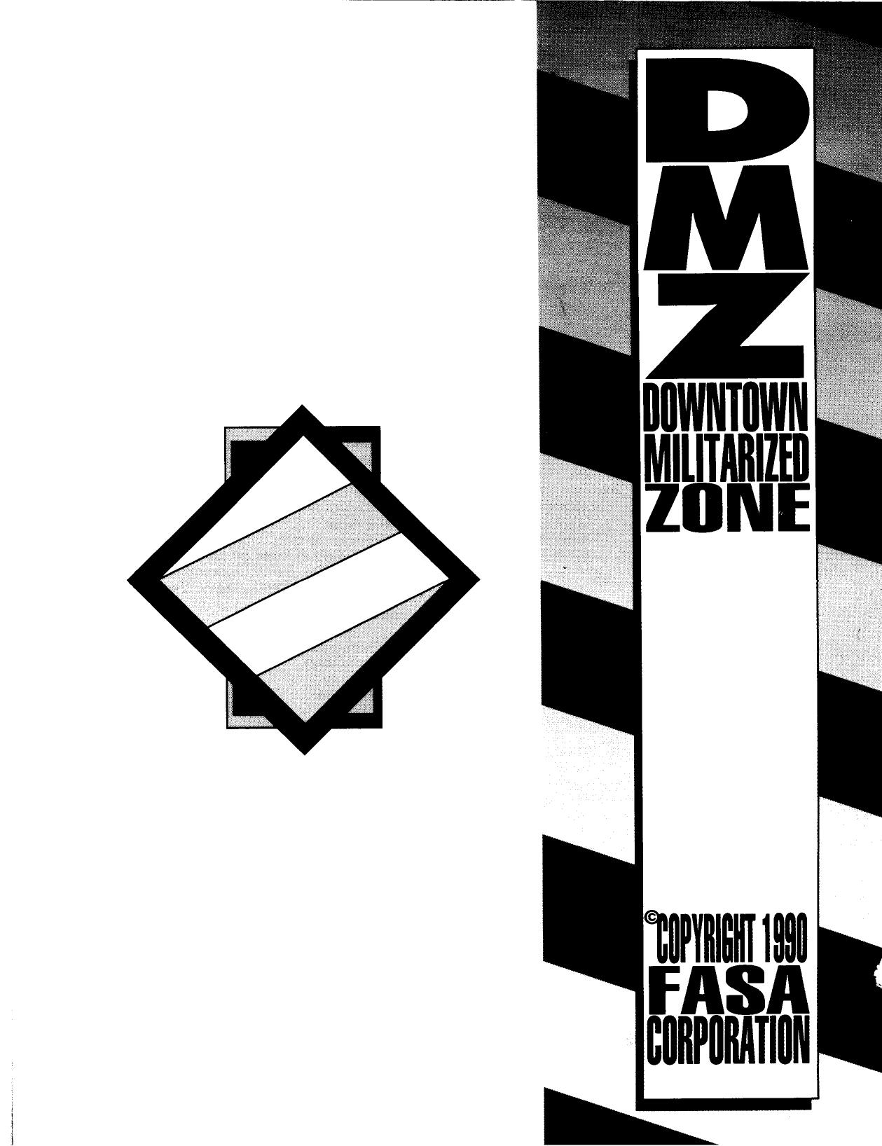 Downtown Militarized Zone 2Ed