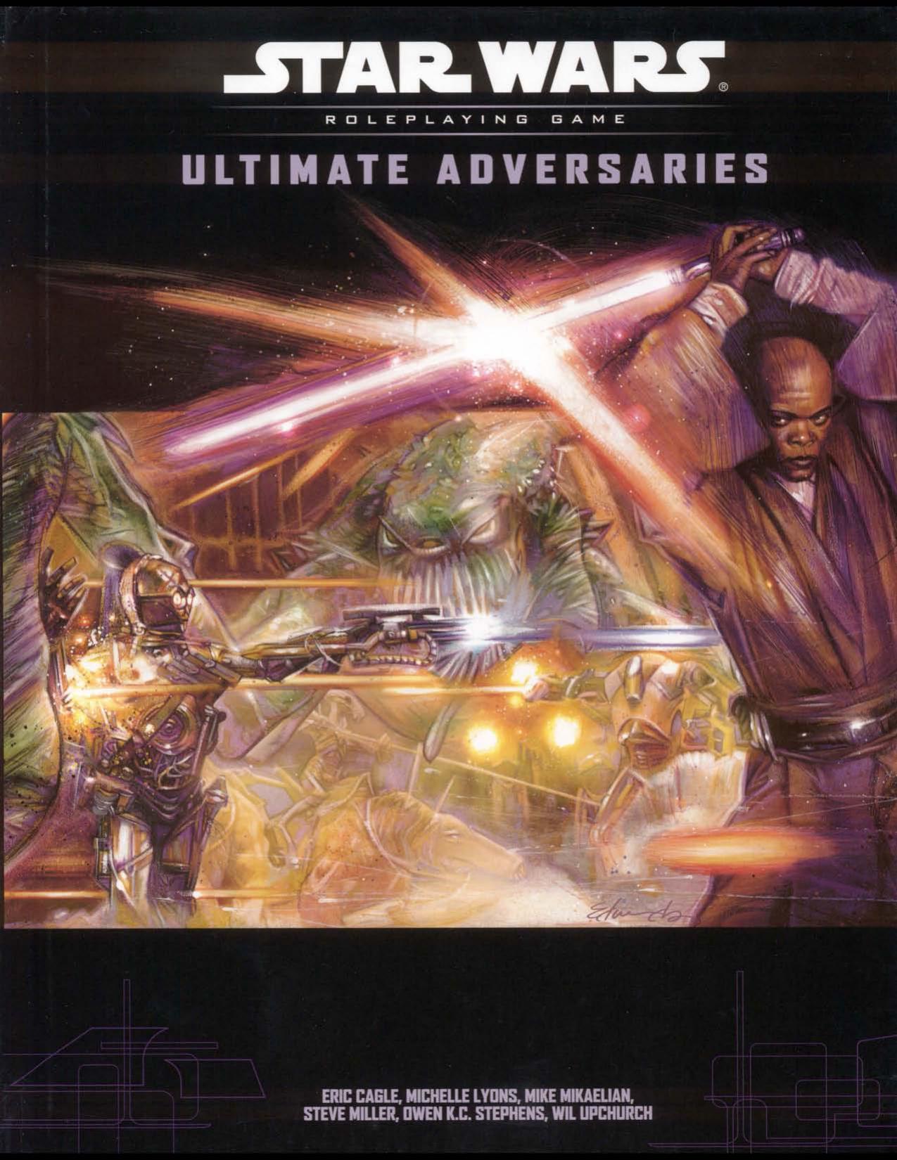 Ultimate Adversaries