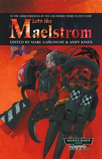Into the Maelstrom