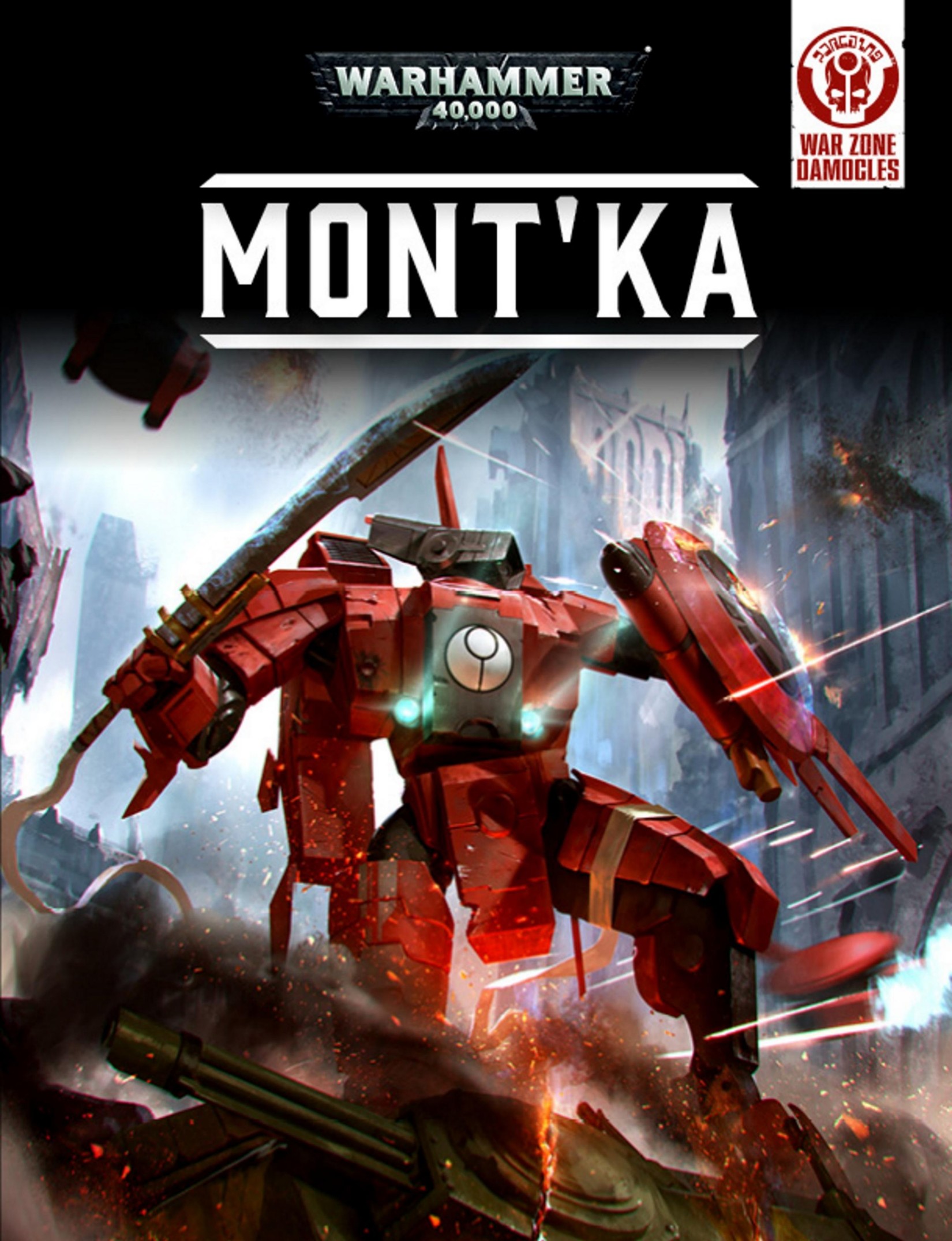 Warhammer 40.000 War Zone Damocles - Mont'ka