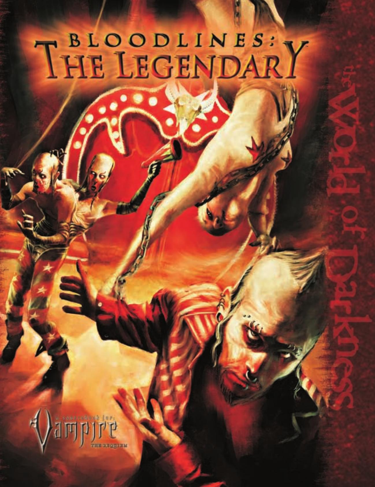 Bloodlines the Legendary