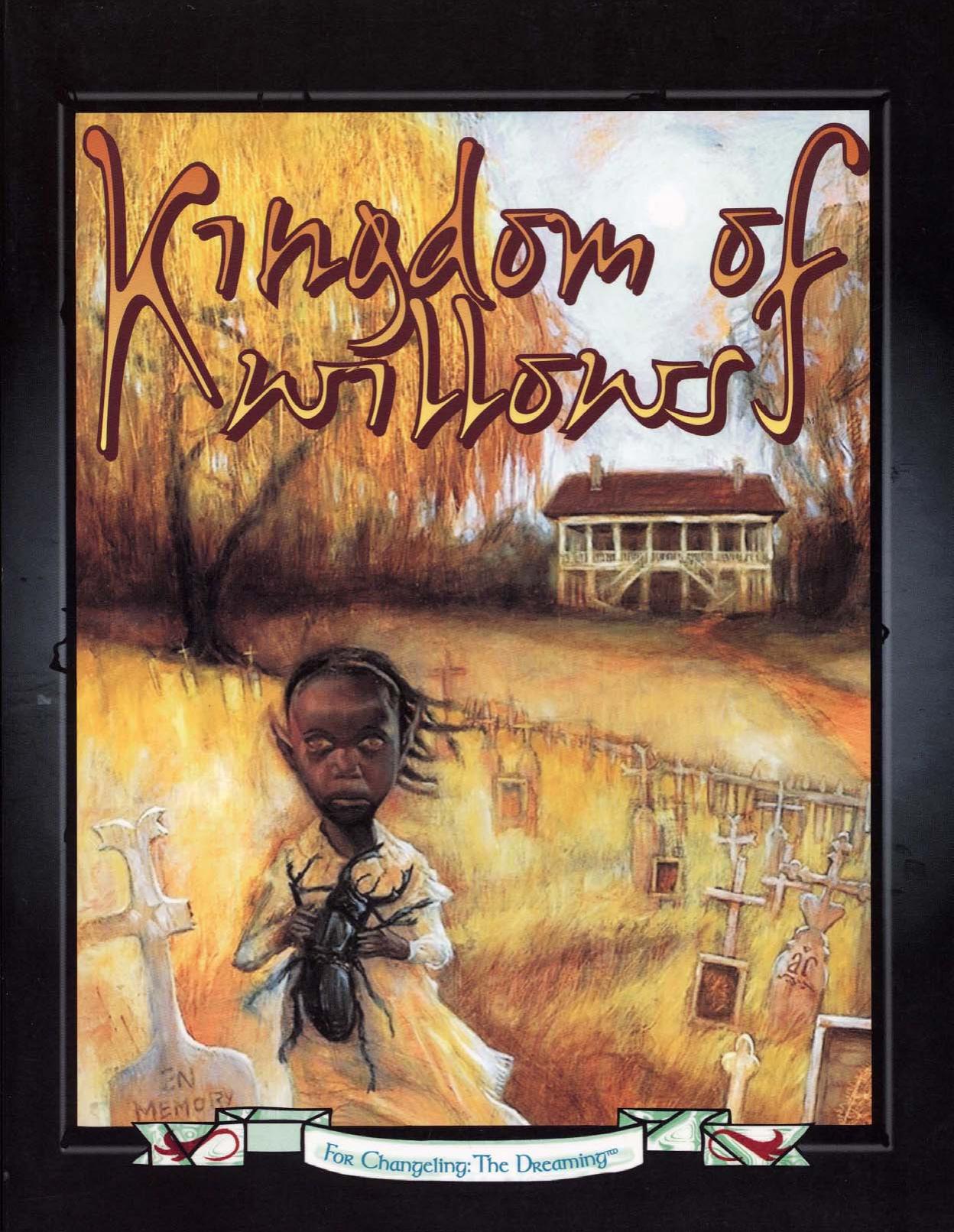 WW7306 - Changeling - Kingdom of Willows (Scanned by Tinkerhelly).pdf
