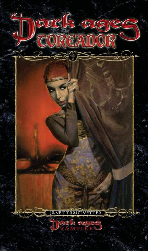 Vampire: The Dark Ages. Clan Novel 9: Toreador