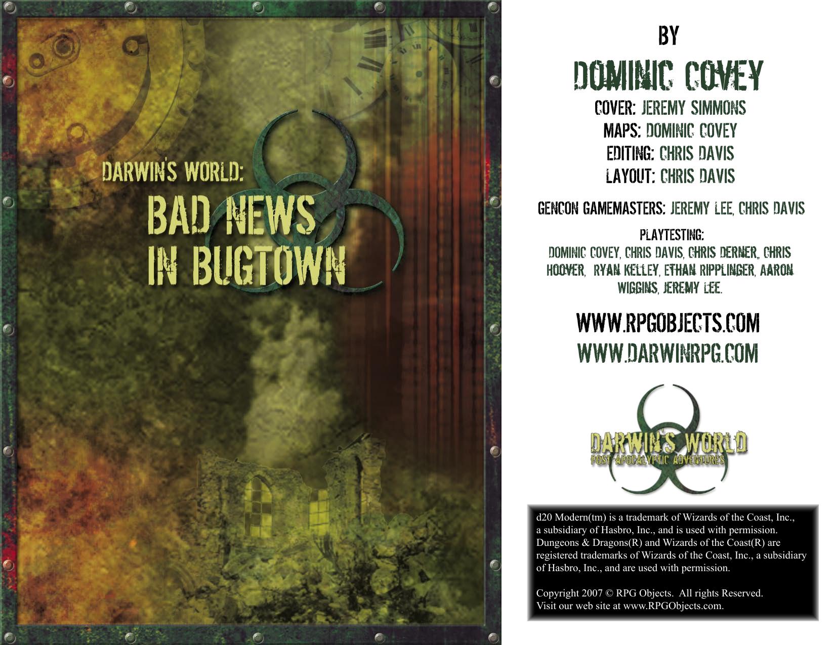 Bad News in Bugtown