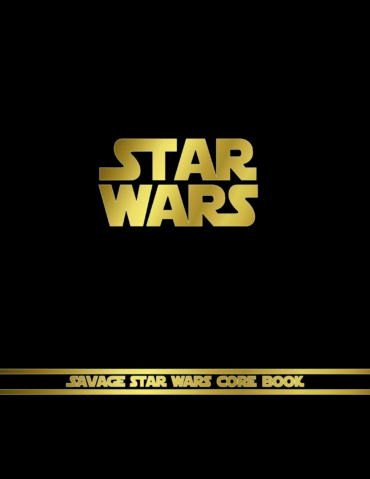 SAVAGE STAR WARS
