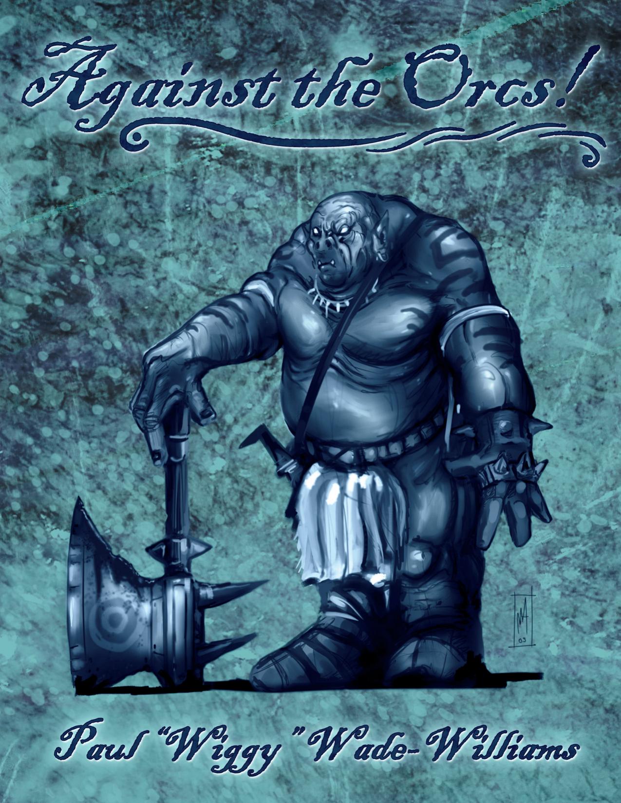 Against the Orks