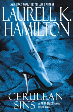 Anita Blake Vampire Hunter 11 - Cerulean Sins
