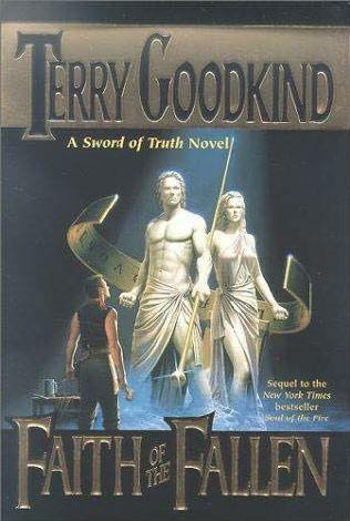 Sword of Truth 06 - Faith of the Fallen