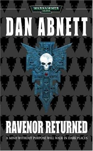 Warhammer 40000 - Ravenor 02 - Ravenor Returned