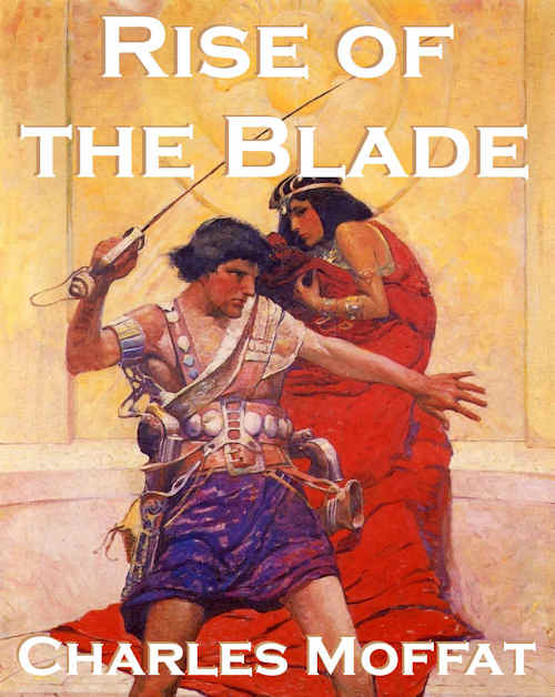 Rise of the Blade