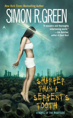 Nightside 6 - Sharper Than A Serpent's Tooth