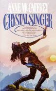 Crystal Singer 1 - Crystal Singer