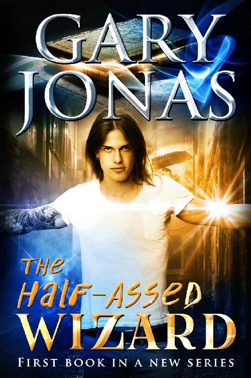 The Half-Assed Wizard