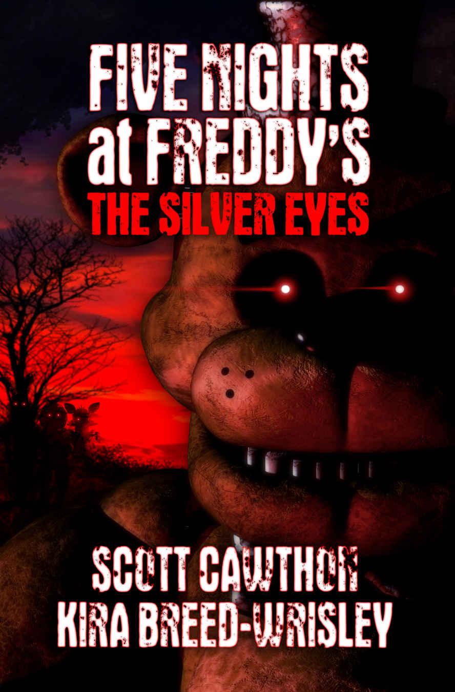 Five Nights at Freddy's: The Silver Eyes