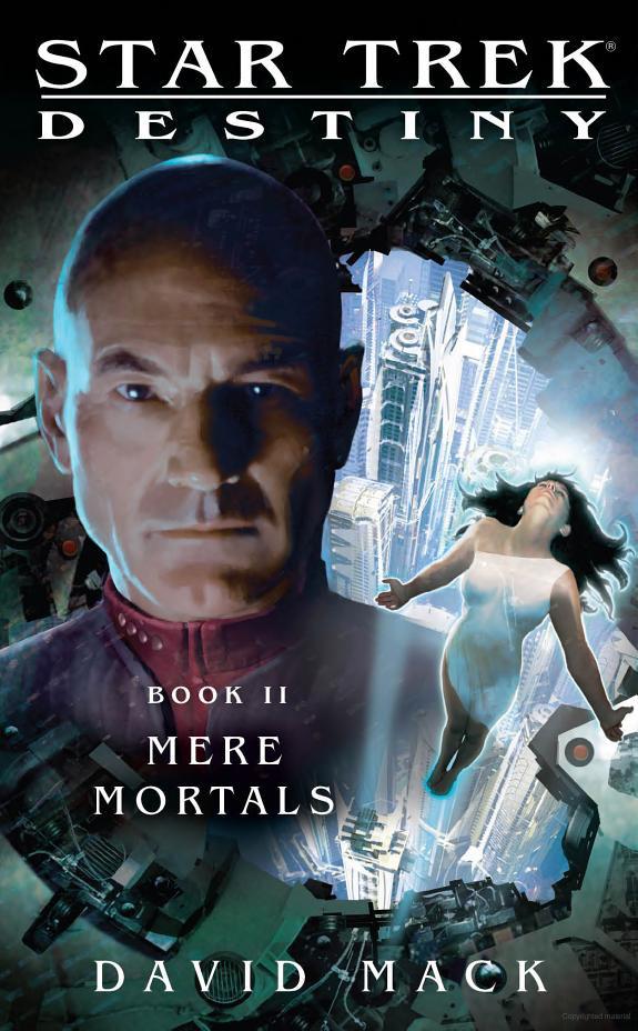 Star Trek: 24th Century Crossover - 002 - Destiny - 02 - Mere Mortals