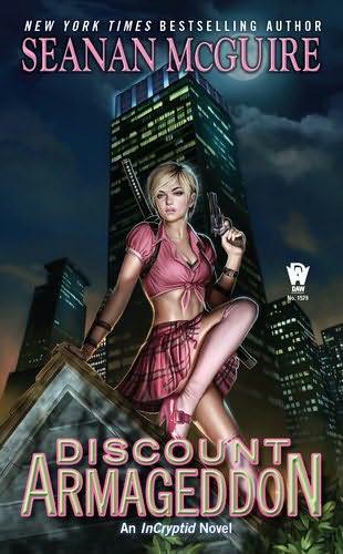 Discount Armageddon: An Incryptid Novel