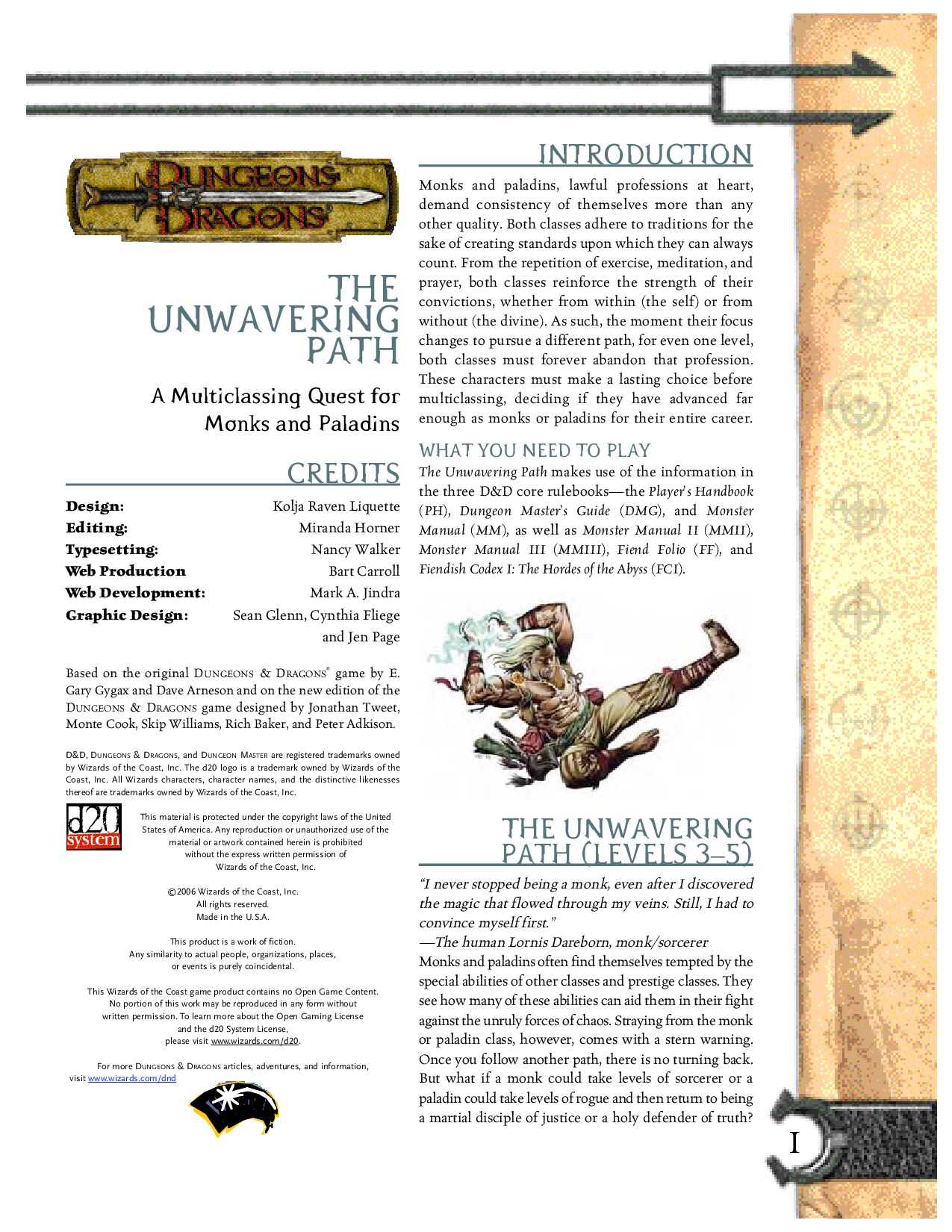 The Unwavering Path