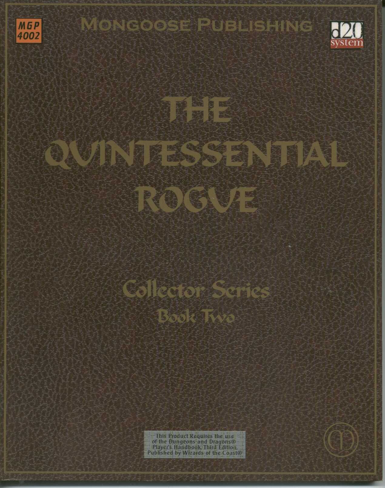 The Quintessential Rogue