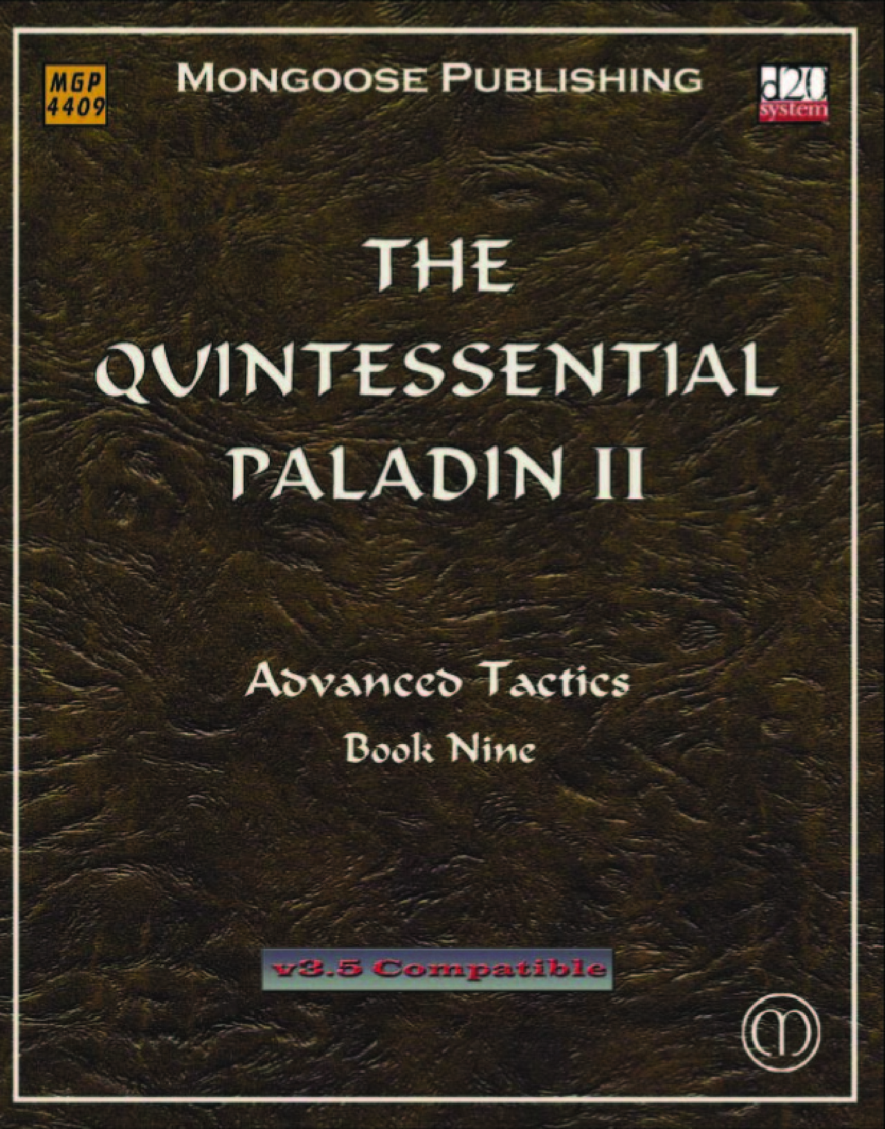 The Quintessential Paladin II
