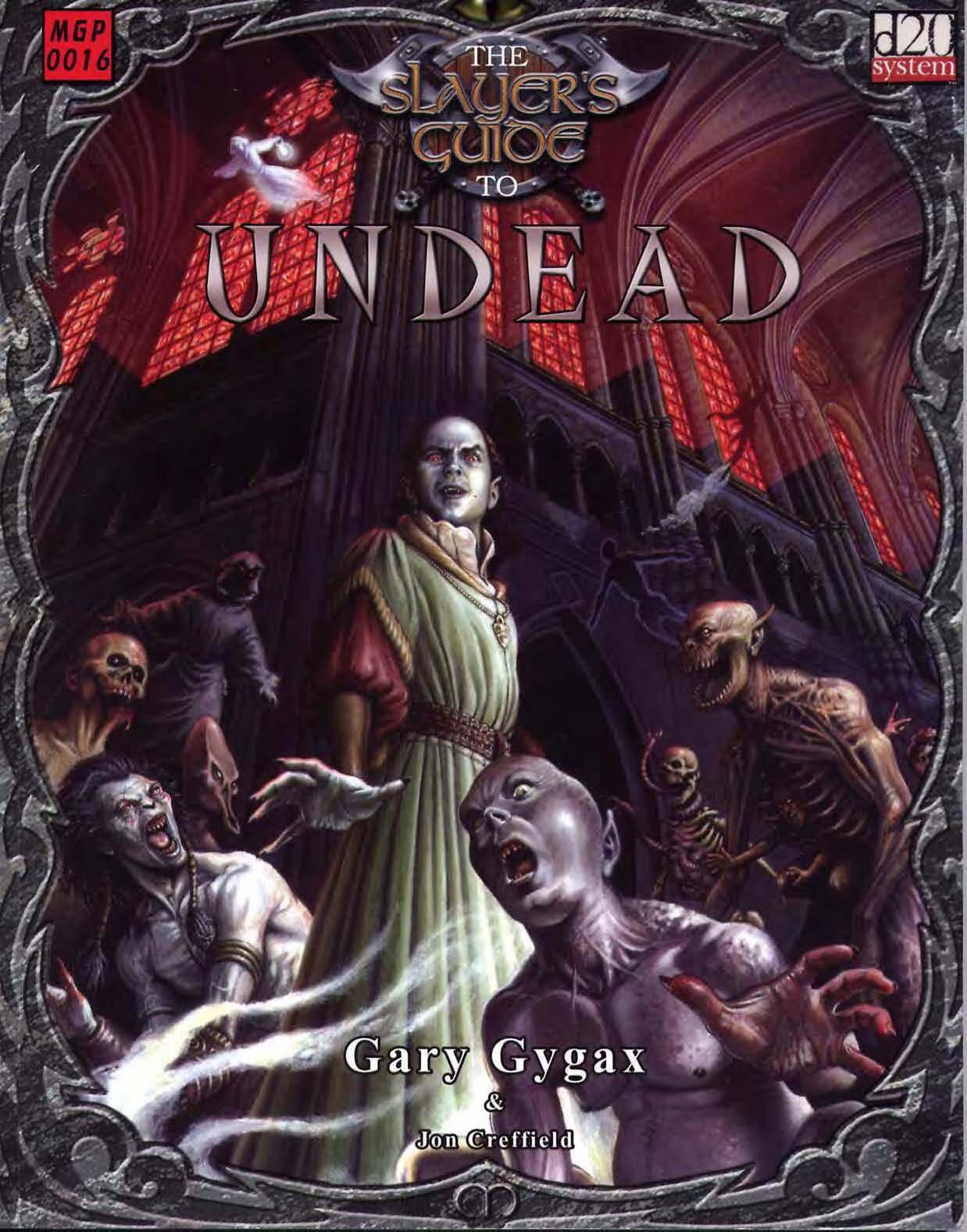 The Slayer's Guide to Undead