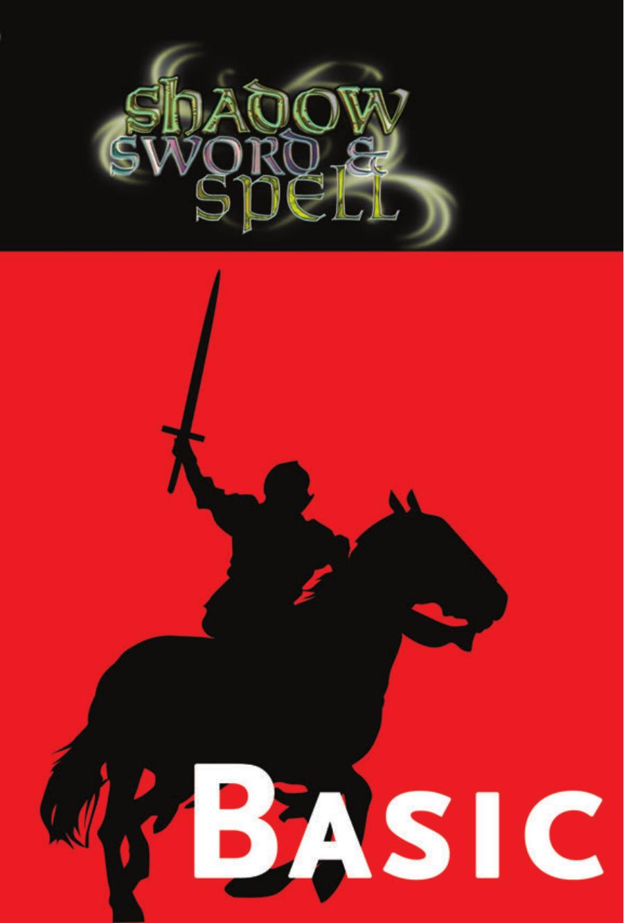 Shadow, Sword & Spell Basic [2.5]