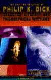 The Shifting Realities of Philip K. Dick