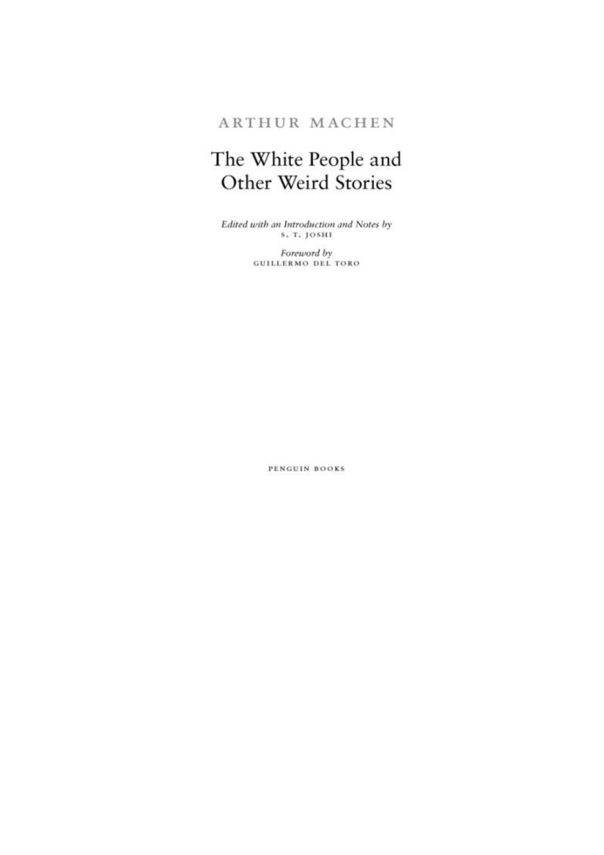 The White People and Other Weird Stories