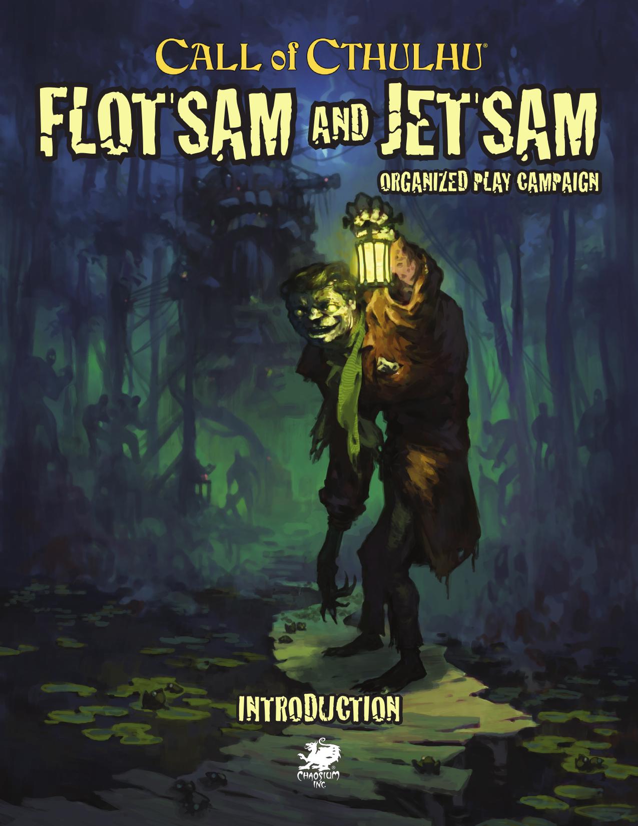 Call of Cthulhu - Flotsam and Jetsam