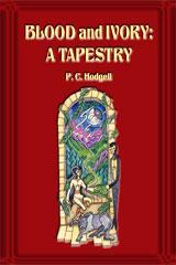 Kencyrath 4 - Blood and Ivory - A Tapestry
