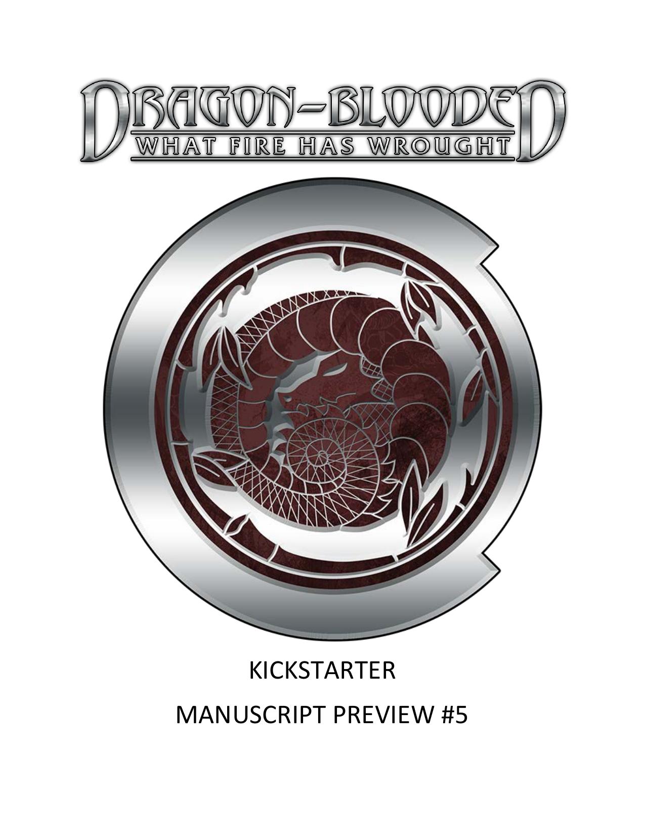 Dragonblooded KS 5
