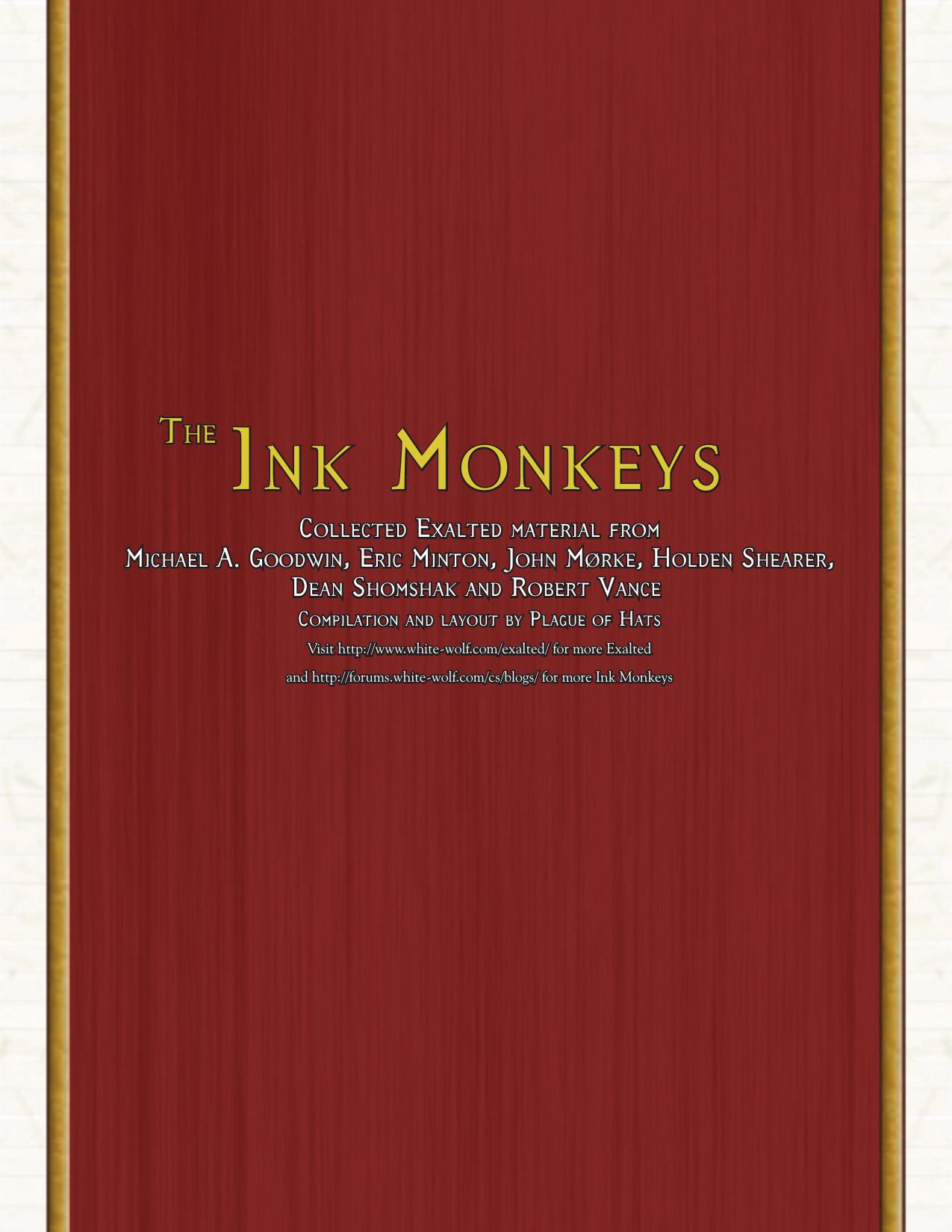 The Ink Monkeys & Compiled by Plague of Hats